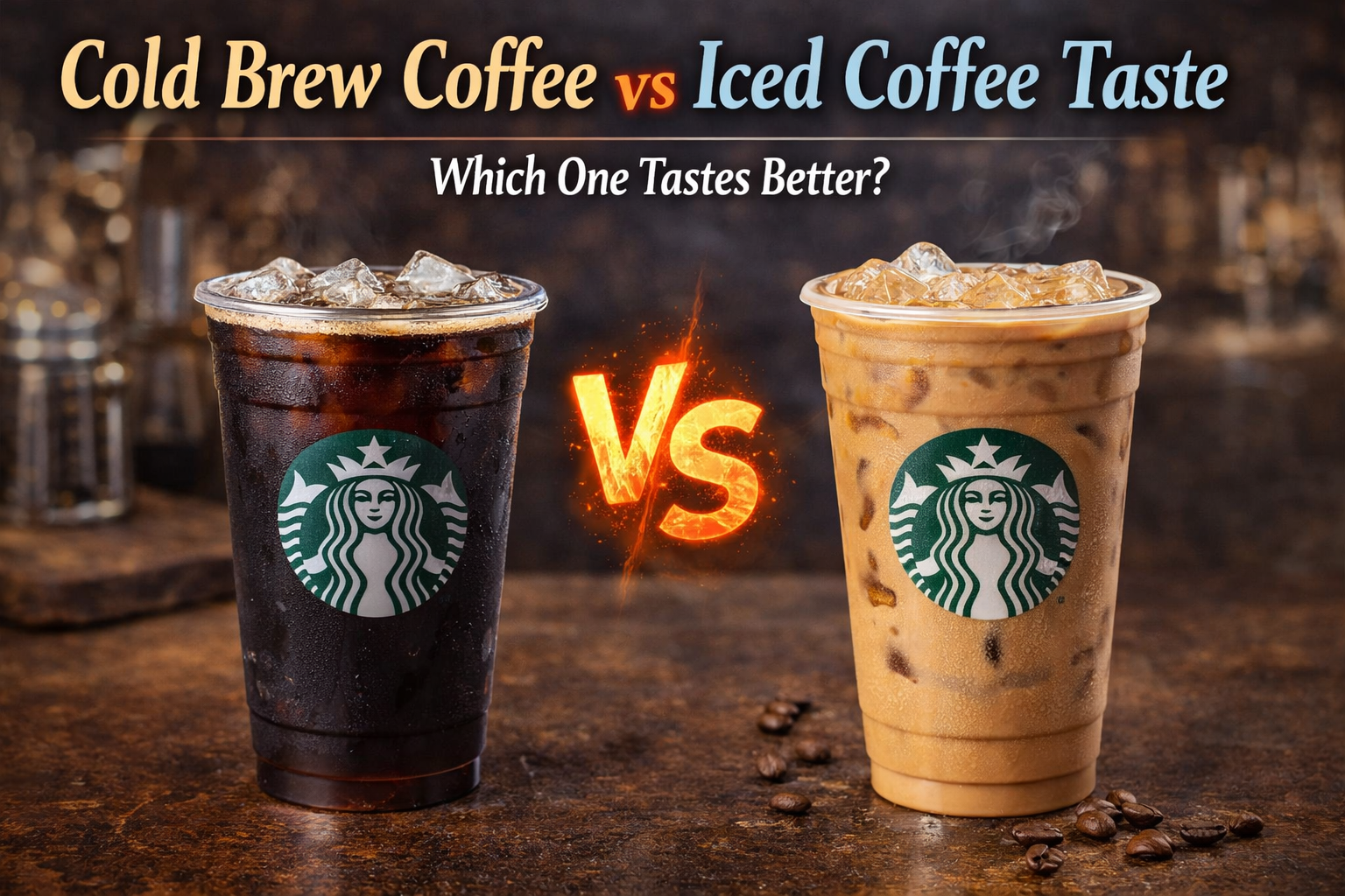 Cold Brew Coffee vs Iced Coffee Taste Which One Tastes Better