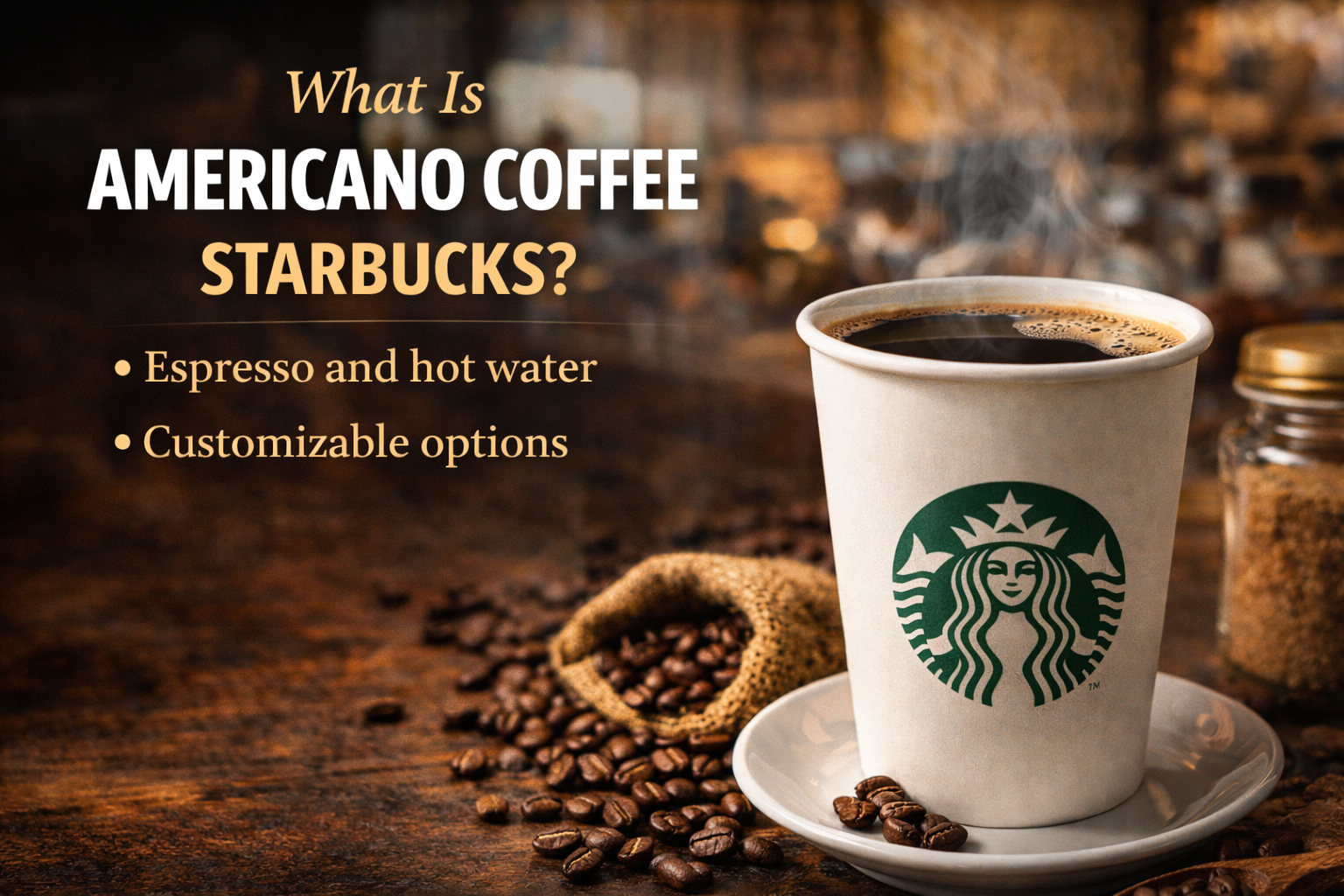 What Is Americano Coffee Starbucks