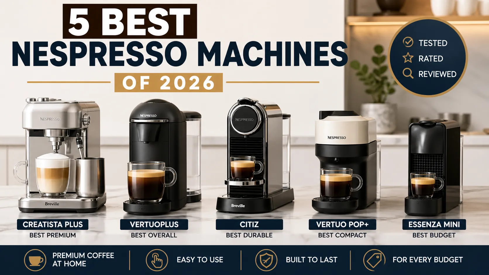 Best Nespresso Machines