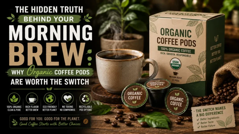 Organic Coffee Pods